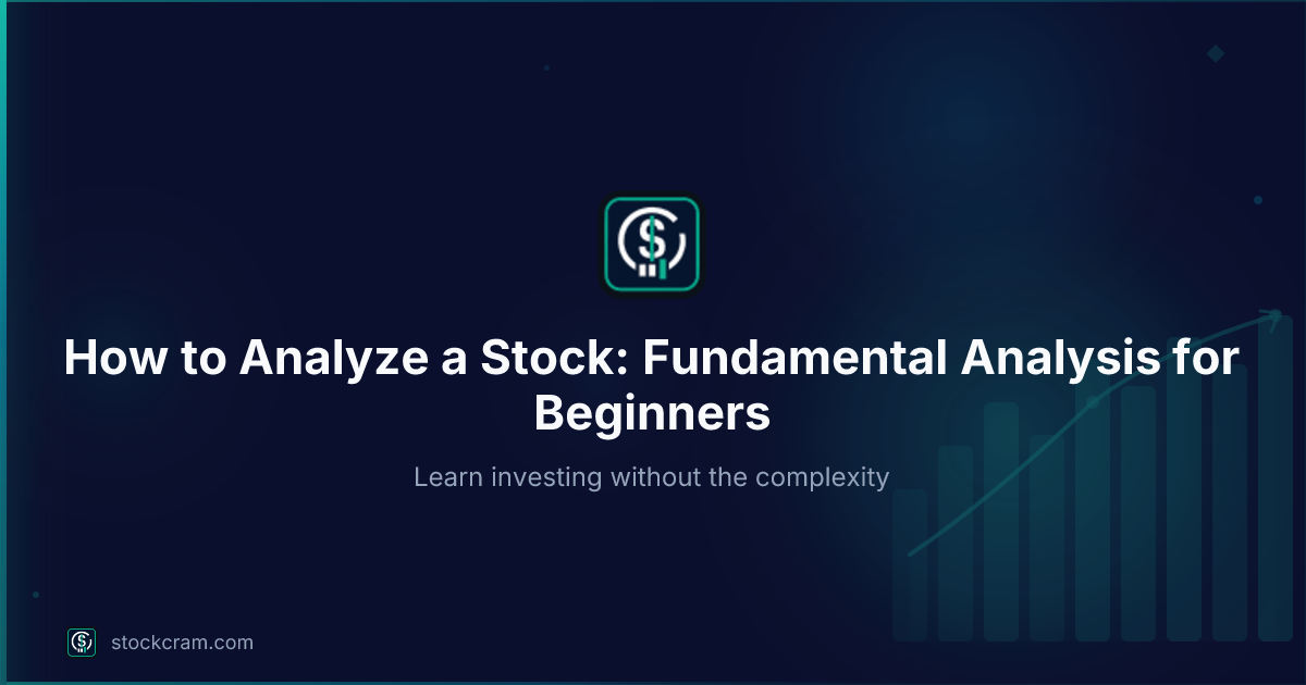 How to Analyze Stocks: Beginner's Fundamentals | StockCram