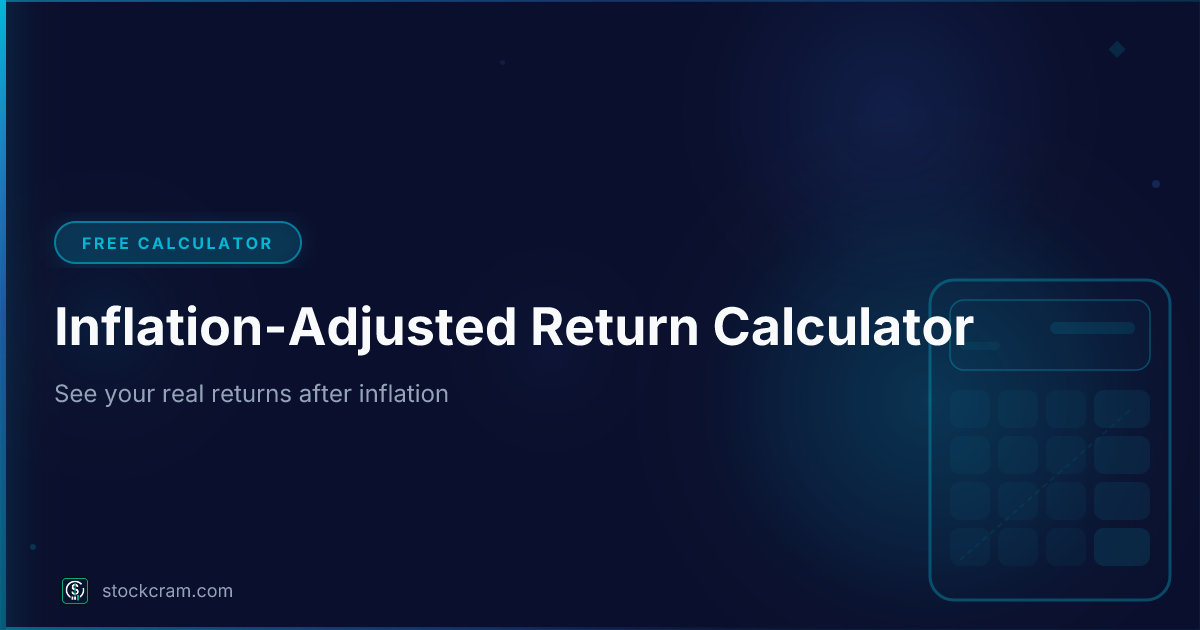 Free Inflation-Adjusted Return Calculator | StockCram